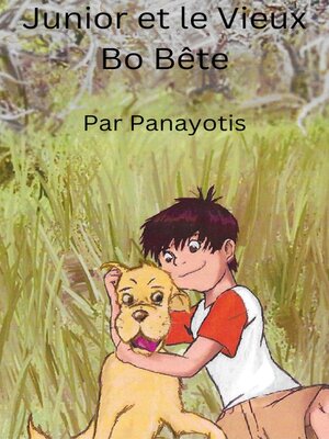 cover image of Junior et le Vieux Bo Bête